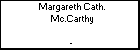 Margareth Cath. Mc.Carthy