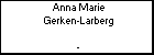 Anna Marie Gerken-Larberg