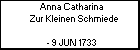 Anna Catharina Zur Kleinen Schmiede
