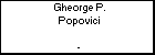 Gheorge P. Popovici