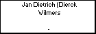 Jan Dietrich (Dierck Wilmers