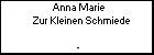 Anna Marie Zur Kleinen Schmiede